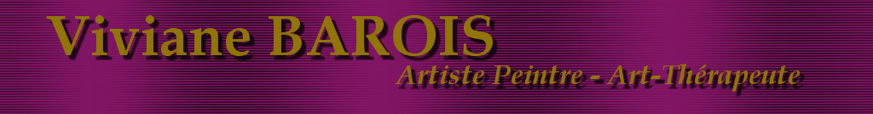 Viviane Barois  artiste peintre et art-thérapeute